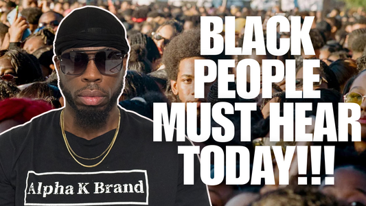 Black People Need To Hear This Now