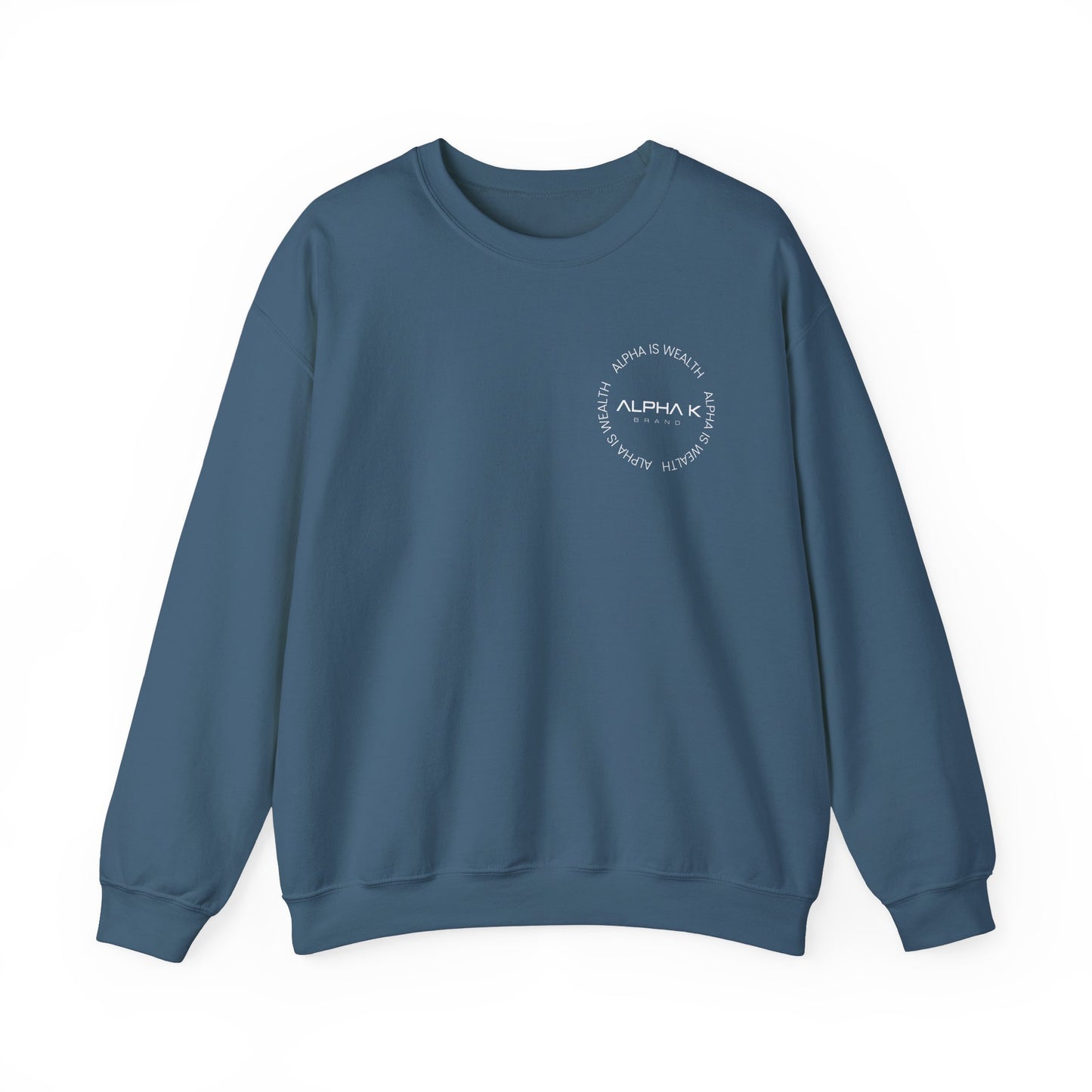Alpha Is Wealth Crewneck Sweatshirt