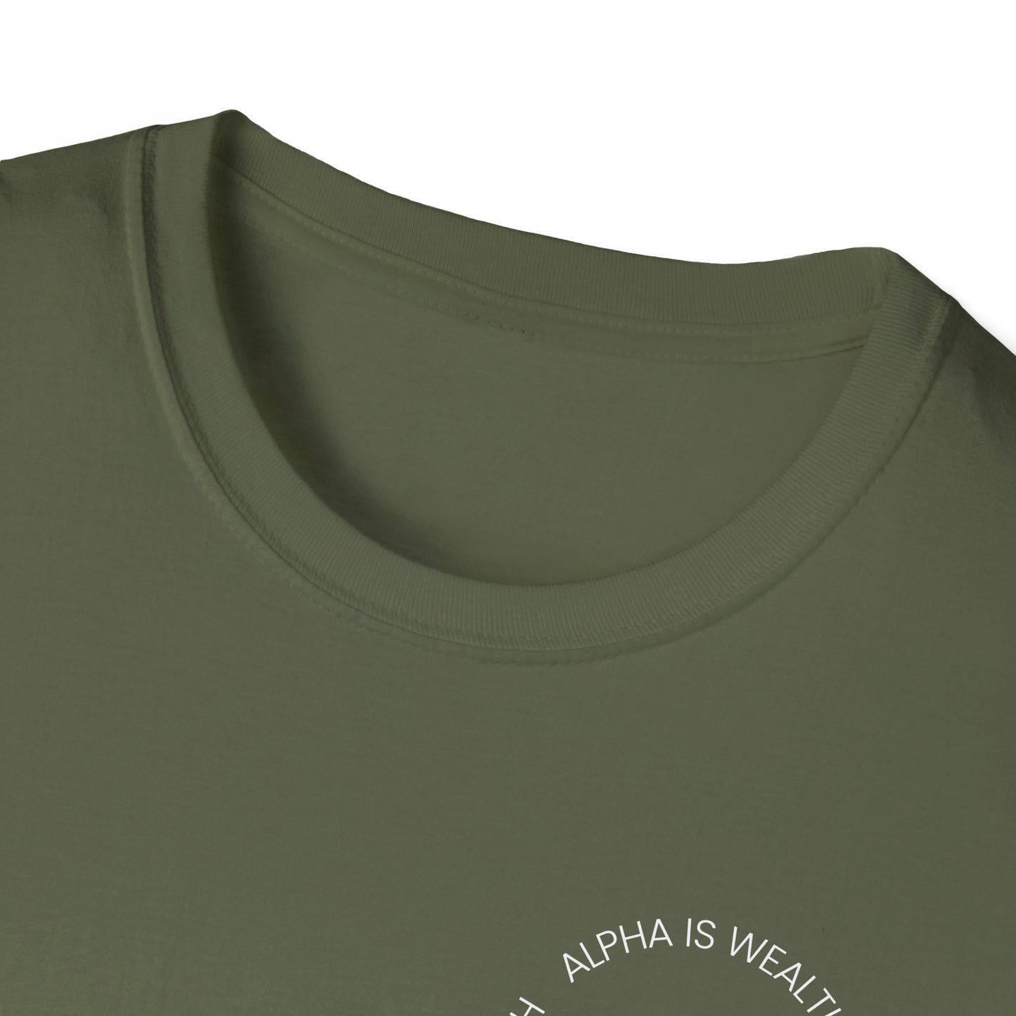 Alpha Is Wealth Men's T-Shirt