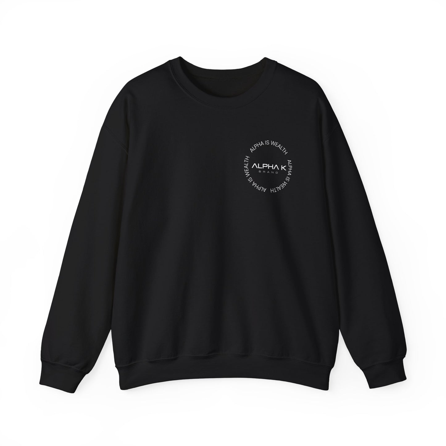 Alpha Is Wealth Crewneck Sweatshirt