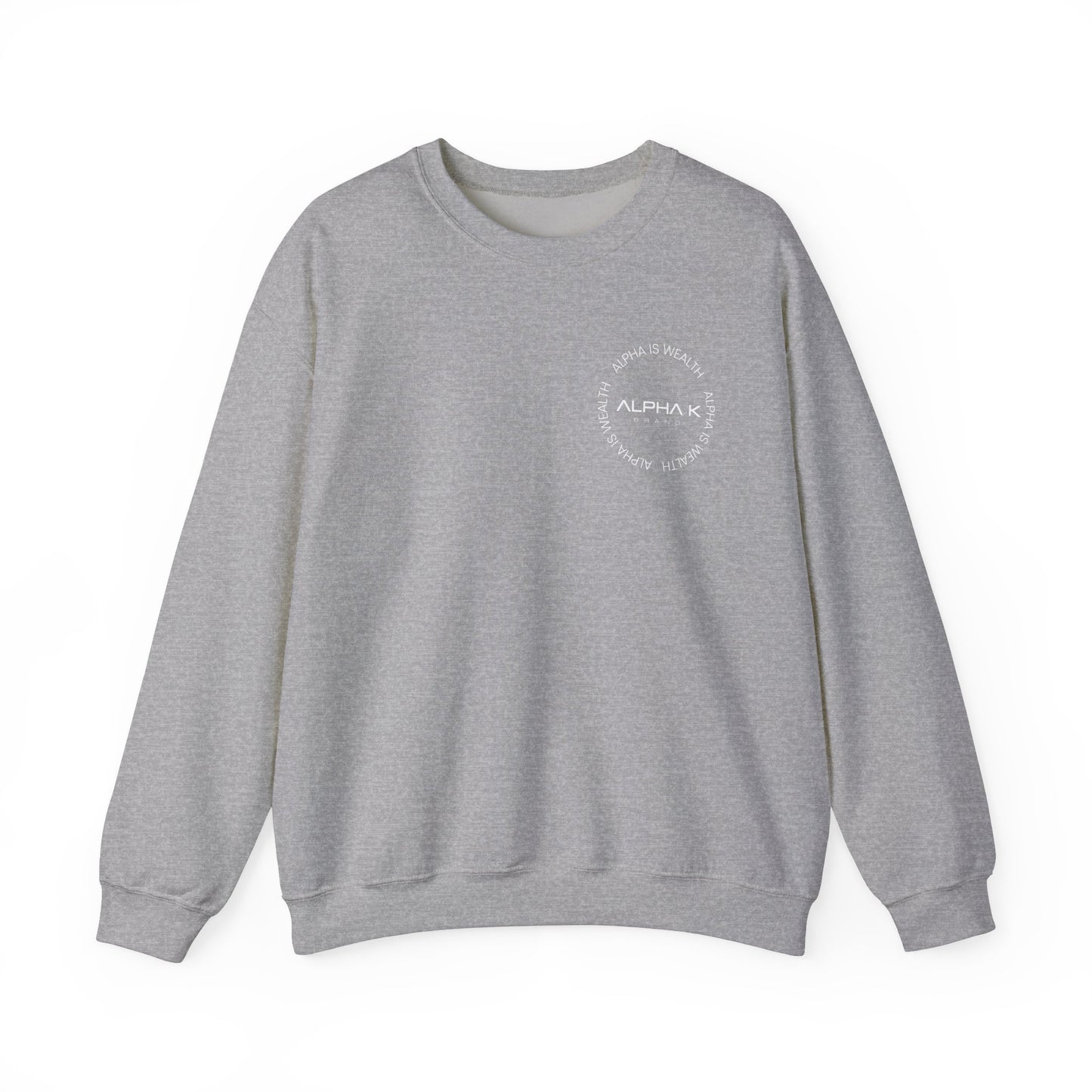 Alpha Is Wealth Crewneck Sweatshirt
