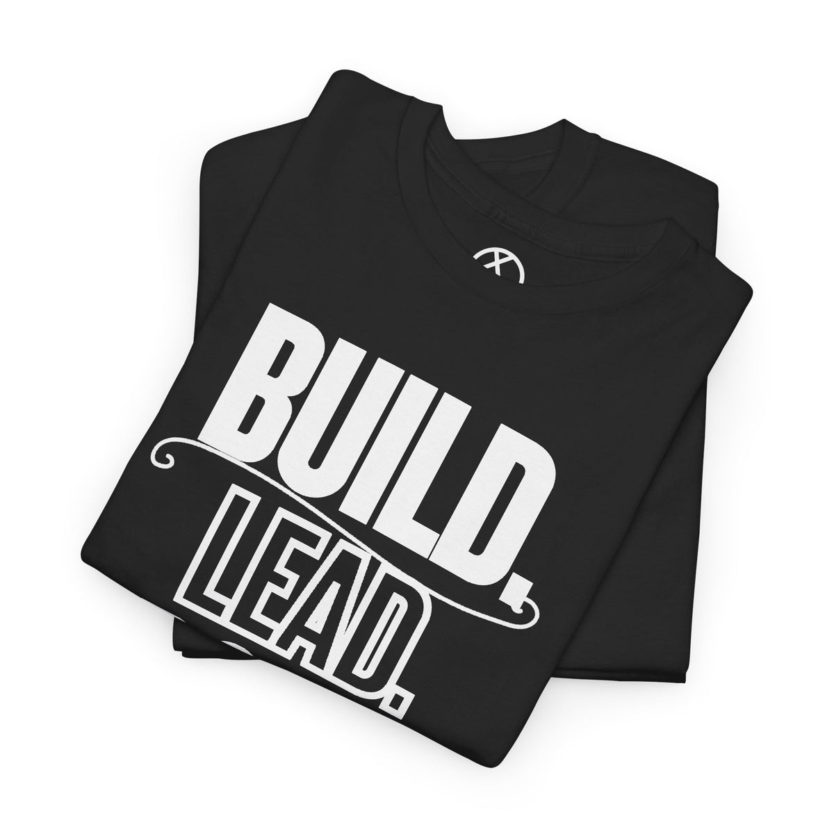 Build, Lead, Provide. T-Shirt