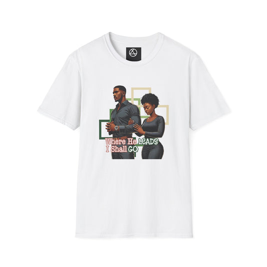 I Shall Go Women's T-shirt